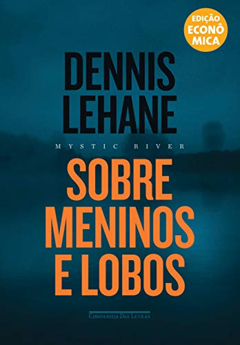 Sobre Meninos e Lobos