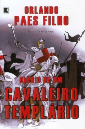 Diário de um Cavaleiro Templário