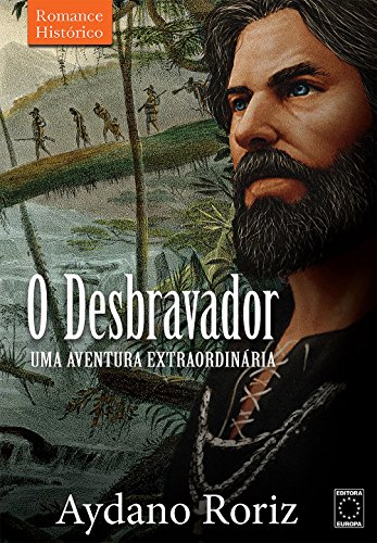 O Desbravador: Uma Aventura Extraordinária