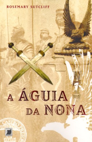 A Águia da Nona