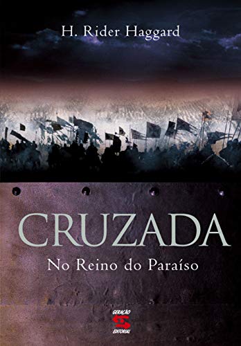 Cruzada: No Reino do Paraíso