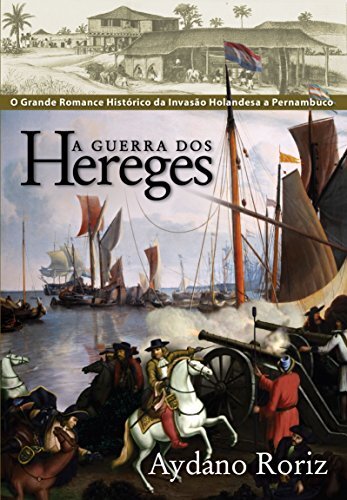 A Guerra dos Hereges